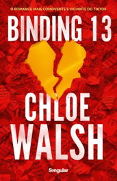 Binding 13, Chloe Walsh - SINGULAR EDITOR