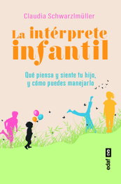La intérprete infantil, Claudia Schwarzlmüller - EDAF EDITORIAL