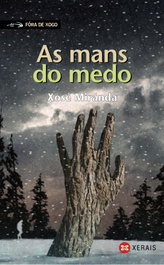 As mans do medo, Xosé Miranda - XERAIS
