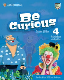 CAMBRIDGE Be Curious Level 4 Activity Book and Home Booklet with Digital Pack, VV.AA. - (26).BE CURIOUS 4ºPRIM.(ACTIVITY BOOK) HOME BOOKLET -DIG PA