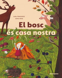 A BUEN PASO, El bosc és casa nostra - Ilustrados