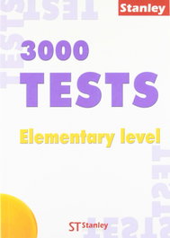 STANLEY, Three thousand tests elementary - 3000 TESTS.INGLES ELEMENTARY