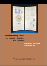Sostenibilidad y cultura en museos y espacios patrimoniales, AA.VV. - PUV.(PUB.UNIVERSITAT VALENCIA)