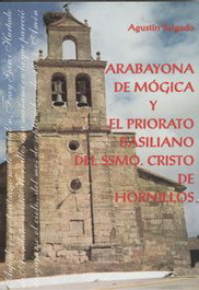 Arabayona mógica y priorato basiliano ssmo.cristo hornillos, Agustín Salgado - LC