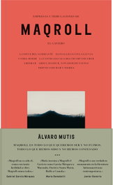 Empresas y tribulaciones de Maqroll el Gaviero, Álvaro Mutis - RM VERLAG