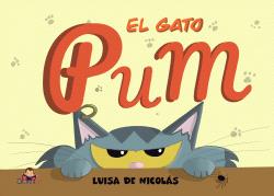 EL GATO PUM, Luisa de Nicolás - Editorial Drakul, S.L. 