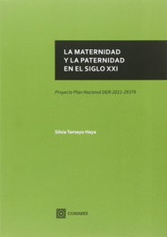 COMARES, La maternidad y la paternidad en el siglo XXI