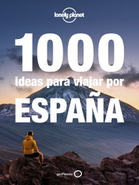 GEOPLANETA, 1000 ideas para viajar por España, Jorge Jiménez Ríos - GEOPLANETA