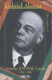 ARTICLES D'EL POBLE CATALÀ (1907-1908), Gabriel Alomar Villalonga - MOLL EDITORIAL