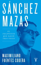Sánchez Mazas, Maximiliano Fuentes Codera - TAURUS