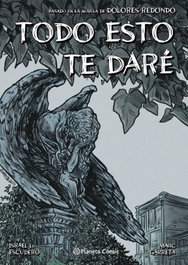 PLANETA COMICS, Todo esto te daré (novela gráfica) - I. L. Escudero