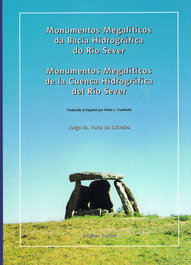 Monumentos megalíticos de la cuenca del río Sever, Jorge M. Forte de Oliveira - EDIÇOES COLIBRI
