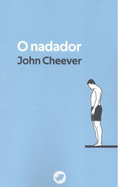O nadador, John Cheever - RINOCERONTE EDITORA S.L.