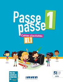 Passe Passe 1 - A1.1 Cahier + App, AA.VV - SANTILLANA-DIDIER