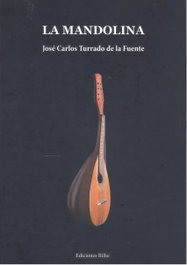 Ediciones Rilke, La Mandolina, José Carlos Turrado de la Fuente