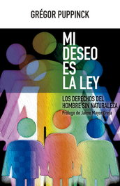 Mi deseo es la ley, Grégor Puppinck - ENCUENTRO