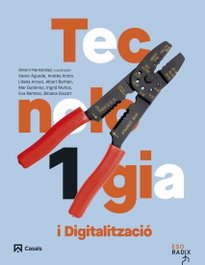 Tecnologia i digitalització 1 ESO RADIX, CASALS,EDITORIAL S.A. - CASALS,EDITORIAL S.A.