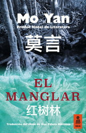 El manglar, Mo Yan - KAILAS