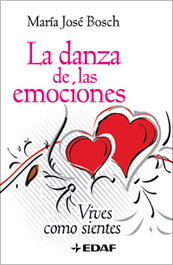 La danza de las emociones, María José Bosch - EDAF EDITORIAL