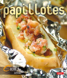 DRAC, Cocina Ideal. PAPILLOTES