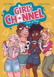 Girls Channel. ¡Dale al Play!, Lara Glitter - ANAYA