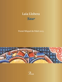 Saur, Laia Llobera - PROA EDICIONS