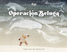A FIN DE CUENTOS, Operación Beluga