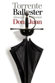 Don Juan, Gonzalo Torrente Ballester - ALIANZA