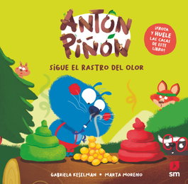 Antón Piñón sigue el rastro del olor, Gabriela Keselman - SM