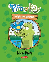 Pico y Kay. Amigos por sorpresa, Norm Feuti - HARPER COLLINS IBERICA
