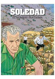 Soledad. El Hombre Fantasma