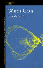 El rodaballo, Gunter Grass - ALFAGUARA