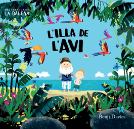 ANDANA, L´Illa de l´avi - Benji Davies
