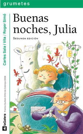 Buenas noches, Julia, Carles Sala i Vila - LA GALERA