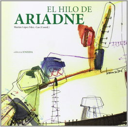 El hilo de Ariadne, Mariám López Fernández - ENEIDA