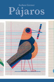 Pájaros, Jochen Gerner - LIBROS DEL ZORRO ROJO
