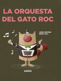 EDEBE La orquesta del gato Roc