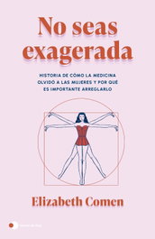 No seas exagerada, Elizabeth Comen - TEMAS HOY