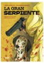 Yermo Ediciones Y Publicaciones, S.L. La Gran Serpiente