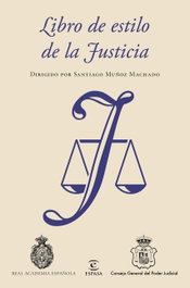 ESPASA CALPE, LIBRO DE ESTILO DE LA JUSTICIA - VV.AA.