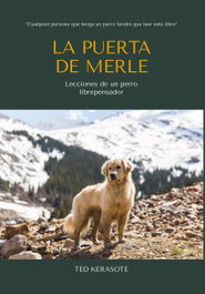 La puerta de Merle, Ted Kerasote - EDITORIAL CARBRAME