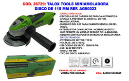 TALOX TOOLS Mini Amoladora AG90023 115 710 W