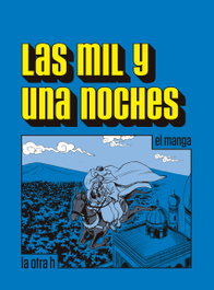 LA OTRA H Las mil y una noches, las (El manga)