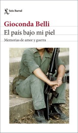 El país bajo mi piel (edición actualizada), Gioconda Belli - SEIX BARRAL EDICIONES