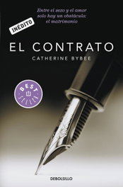 DEBOLSILLO, El contrato, Catherine Bybee - DEBOLSILLO