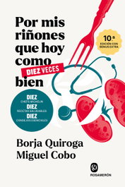 Por mis riñones que hoy como diez veces bien, Borja Quiroga - ROSAMERON