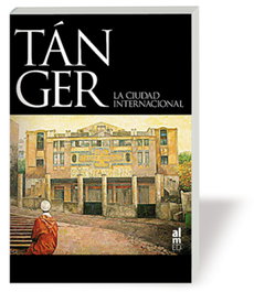 ALMED, Tanger: La Ciudad Internacional (Historia), Rocío Rojas Marcos - ALMED