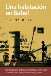 Una habitación en Babel, Eliacer Cansino - ANAYA