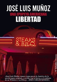 BOHODON Una epopeya americana: Libertad, José Luis Muñoz - BOHODON
