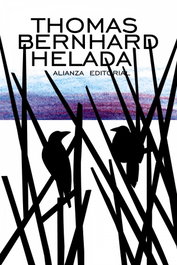 Helada, Thomas Bernhard - ALIANZA